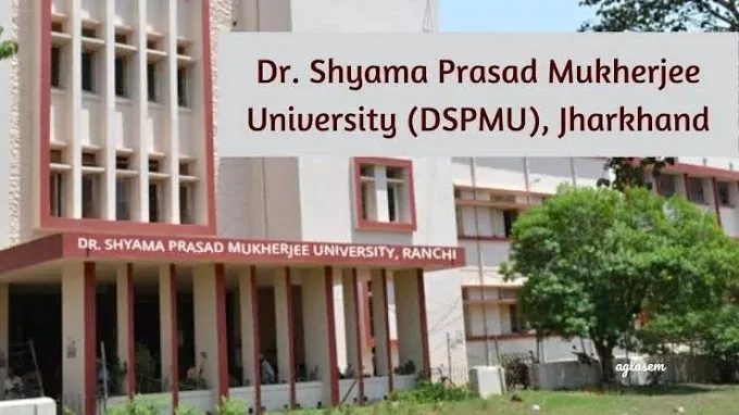 Dr.shyama Prasad Mukherjee University, Ranchi