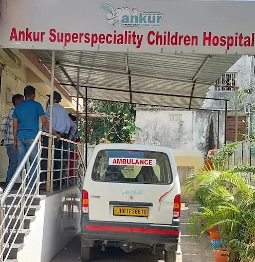 Ankur Superspeciality Children Hospital, Ranchi