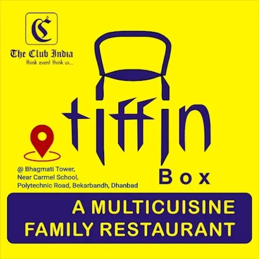 Tiffin Box - Multicuisine Restaurant in Dhanbad